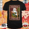 Westie That's What I Do I Read Books I Drink Wine And I Know Things Shirt