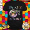 Nice Baby Yoda Hug The Home Depot Stay Out Of My Bubble Coronavirus Shirt