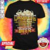 Official Druncle Like A Normal Uncle Only Drunker Happy International Beer Day shirt