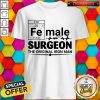 Top Fe Male Anesthesiologist The Original Iron Man Shirt