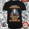 Top Jack Skellington Never Underestimate The Tenacious Power Of A Woman Who Loves The Pumpkin King Shirt