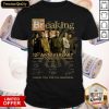 Breaking Bad 12Th Anniversary 2008-2020 Thank You For The Memories Signature T-Shirt