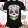 Official Sugar Skull Dia De Muertos Day Of Dead Shirt