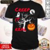 Creep It Real Funny Halloween Day Shirt