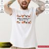 Driving My Husband Crazy One Dog At A Time Shirt