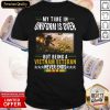 Official My Time In Uniform Is Over But Being A Vietnam Veteran Never Ends Shirt