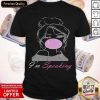 Hot Kamala Harris Vise President Saying Excuse Me Im Speaking Shirt- Design By Romancetees.com