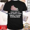 Hot Make Sure To Wear Shoes Glass Everywhere Kamala Harris Meme Shirt- Design By Romancetees.com