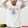 Just Say No Sleepy Joe And Hoe Shirt- Design By Romancetees.com