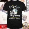 Miami Dolphins Queen Classy Sassy And A Bit Smart Assy Shirt- Design By Romancetees.com