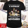 Never Underestimate A Woman Who Loves Dogs And Was Born In August Christmas Shirt- Design By Romancetees.com
