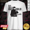 Tasker Chilly In Buffalo See You In Buffalo One Buffalo Shop Shirt- Design By Romancetees.com