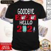 Goodbye 2020 Toilet Paper Hello 2021 Mask Vaccine Shirt- Design By Romancetees.com