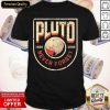 Pluto Never Forget Retro Style Science Space 1930 2021 Shirt- Design By Romancetees.com