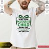 Being Your Favourite Child Seems Like Christmas Gift Enough But Here’s A Mug Shirt- Design By Romancetees.com