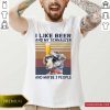 I Like Beer And My Schnauzer And Maybe 3 People Vintage Shirt- Design By Romancetees.com