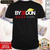 Bye Donald Trumps Lost 01.20.2021 Shirt- Design By Romancetees.com