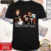 Girls It Ain’t Easy Mi Vida Loca Shirt