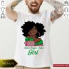 Black Girl AKA 1908 Alpha Kappa Alpha Girl Shirt