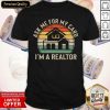 Ask Me For My Card I’m A Realtor Vintage Shirt