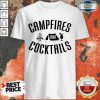 Pretty Campfires And Cocktails Camping Shirt