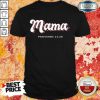 Mama Proverbs 31 28 Shirt
