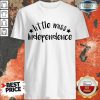 Top Little Miss Independence Shirt