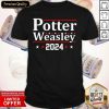 Good Potter Weasley 2024 Shirt