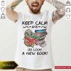Owl Keep Calm And Oh Look A New Book Shirt