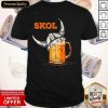 Beer Skol Nordic Viking Helmet Shirt