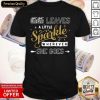 Gigi Leaves A Little Sparkle Wherever She Goes Shirt