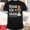Rocket Team 5th Grade Teacher Reach Up For The Stars Shirt