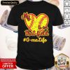 Softball My Heart Is On That Field G-Ma Life Shirt