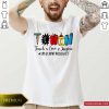 Teach Love Inspire Speech Pathologist Shirt