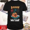 Summer Salt The Air Sand In My Hair Shirt